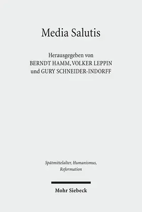 Hamm / Leppin / Schneider-Ludorff |  Media Salutis | Buch |  Sack Fachmedien
