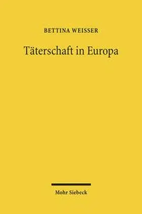 Weißer |  Täterschaft in Europa | Buch |  Sack Fachmedien