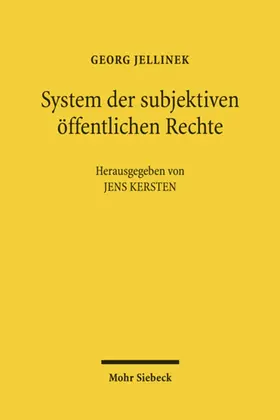 Jellinek / Kersten |  System der subjektiven öffentlichen Rechte | Buch |  Sack Fachmedien