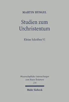 Hengel / Thornton |  Studien zum Urchristentum | Buch |  Sack Fachmedien