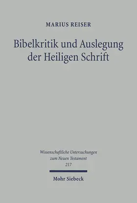 Reiser |  Bibelkritik und Auslegung der Heiligen Schrift | Buch |  Sack Fachmedien