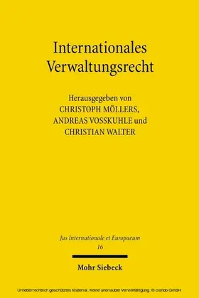 Möllers / Voßkuhle / Walter |  Internationales Verwaltungsrecht | eBook | Sack Fachmedien