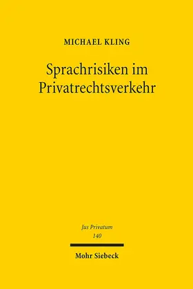 Kling |  Sprachrisiken im Privatrechtsverkehr | eBook | Sack Fachmedien
