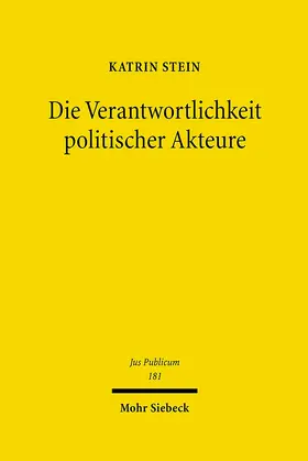 Stein |  Die Verantwortlichkeit politischer Akteure | eBook | Sack Fachmedien