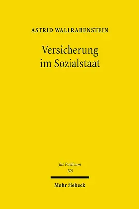 Wallrabenstein |  Versicherung im Sozialstaat | eBook | Sack Fachmedien