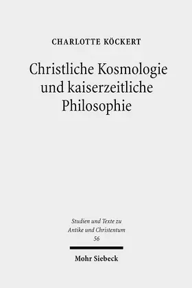 Köckert |  Christliche Kosmologie und kaiserzeitliche Philosophie | eBook | Sack Fachmedien