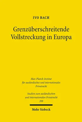 Bach |  Grenzüberschreitende Vollstreckung in Europa | eBook | Sack Fachmedien