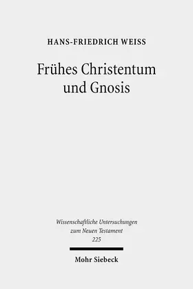 Weiß |  Frühes Christentum und Gnosis | eBook | Sack Fachmedien