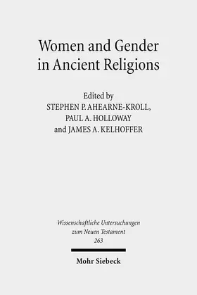 Ahearne-Kroll / Holloway / Kelhoffer |  Women and Gender in Ancient Religions | eBook | Sack Fachmedien