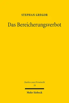 Gregor |  Das Bereicherungsverbot | Buch |  Sack Fachmedien