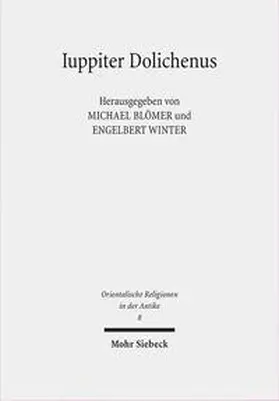 Blömer / Winter |  Iuppiter Dolichenus | Buch |  Sack Fachmedien