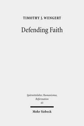 Wengert |  Defending Faith | Buch |  Sack Fachmedien