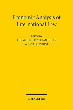 Eger / Oeter / Voigt |  Economic Analysis of International Law | Buch |  Sack Fachmedien