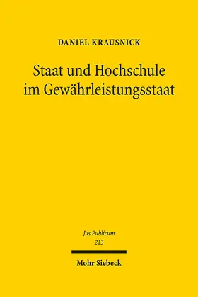 Krausnick |  Staat und Hochschule im Gewährleistungsstaat | eBook | Sack Fachmedien