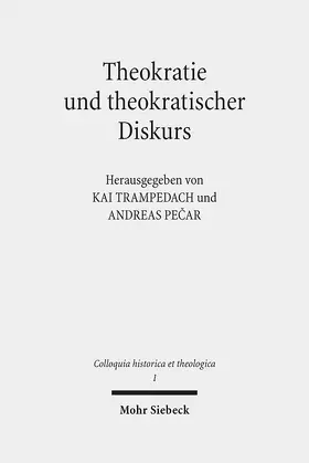 Trampedach / Pecar |  Theokratie und theokratischer Diskurs | Buch |  Sack Fachmedien