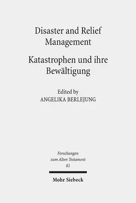 Berlejung |  Disaster and Relief Management - Katastrophen und ihre Bewältigung | eBook | Sack Fachmedien