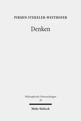 Stekeler-Weithofer |  Denken | Buch |  Sack Fachmedien