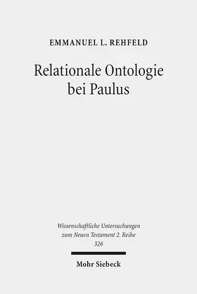 Rehfeld | Relationale Ontologie bei Paulus | E-Book | www2.sack.de