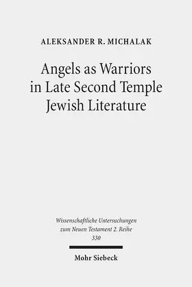 Michalak | Angels as Warriors in Late Second Temple Jewish Literature | E-Book | sack.de