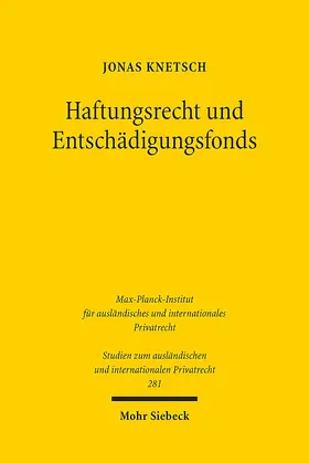 Knetsch |  Haftungsrecht und Entschädigungsfonds | eBook | Sack Fachmedien