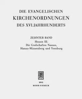 Wolgast / Sehling |  Die evangelischen Kirchenordnungen des XVI. Jahrhunderts | Buch |  Sack Fachmedien