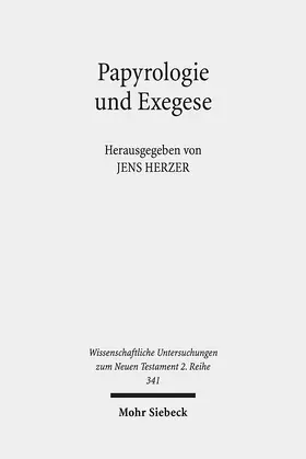 Herzer |  Papyrologie und Exegese | eBook | Sack Fachmedien