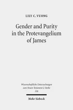 Vuong |  Gender and Purity in the Protevangelium of James | Buch |  Sack Fachmedien