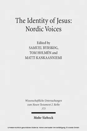 Byrskog / Holmén / Kankaanniemi | The Identity of Jesus: Nordic Voices | E-Book | sack.de