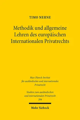 Nehne | Methodik und allgemeine Lehren des europäischen Internationalen Privatrechts | E-Book | sack.de
