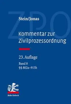 Stein / Jonas |  Kommentar zur Zivilprozessordnung | Buch |  Sack Fachmedien