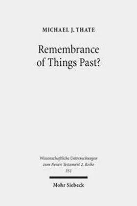 Thate |  Remembrance of Things Past? | Buch |  Sack Fachmedien