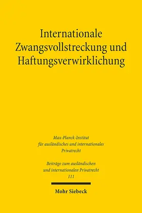 Domej |  Internationale Zwangsvollstreckung und Haftungsverwirklichung | eBook | Sack Fachmedien