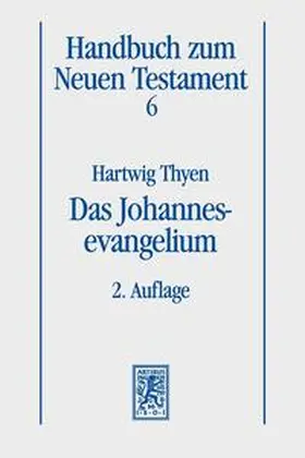 Thyen |  Das Johannesevangelium | Buch |  Sack Fachmedien