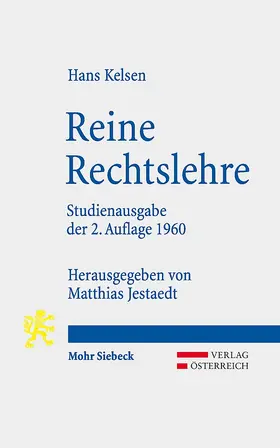 Kelsen / Jestaedt | Reine Rechtslehre | Buch | 978-3-16-152973-3 | sack.de