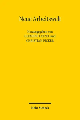 Picker / Latzel |  Neue Arbeitswelt | Buch |  Sack Fachmedien