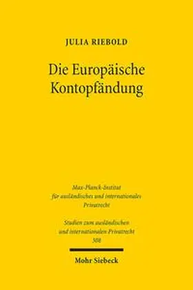 Riebold | Die Europäische Kontopfändung | Buch | 978-3-16-153230-6 | sack.de