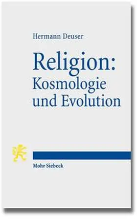 Deuser |  Religion: Kosmologie und Evolution | Buch |  Sack Fachmedien