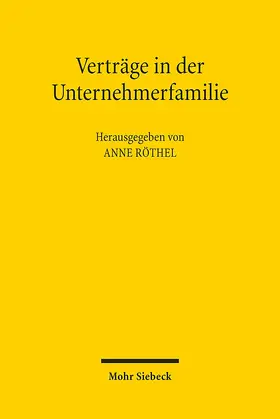 Röthel |  Verträge in der Unternehmerfamilie | Buch |  Sack Fachmedien