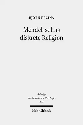 Pecina |  Mendelssohns diskrete Religion | Buch |  Sack Fachmedien