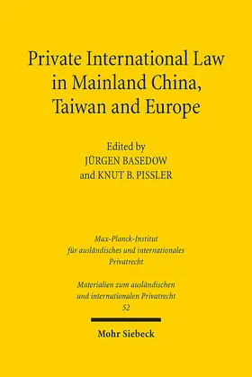Pißler / Basedow |  Private International Law in Mainland China, Taiwan and Europe | Buch |  Sack Fachmedien