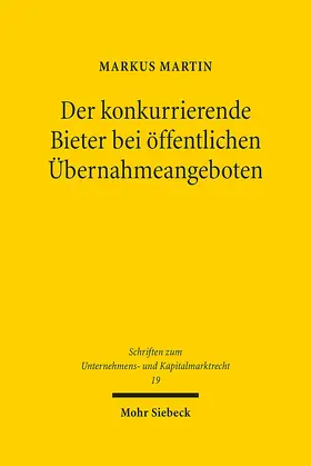 Martin |  Der konkurrierende Bieter bei öffentlichen Übernahmeangeboten | Buch |  Sack Fachmedien