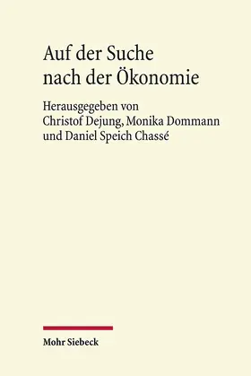 Dejung / Speich Chassé / Dommann |  Auf der Suche nach der Ökonomie | eBook | Sack Fachmedien