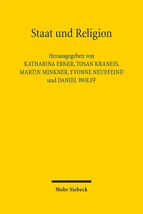 Ebner / Kraneis / Minkner |  Staat und Religion | Buch |  Sack Fachmedien