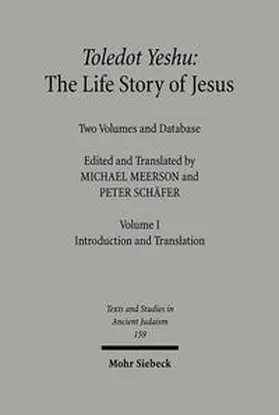 Meerson / Schäfer |  Toledot Yeshu: The Life Story of Jesus | Buch |  Sack Fachmedien