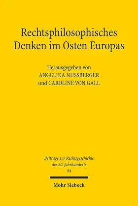 Gall / Nußberger |  Rechtsphilosophisches Denken im Osten Europas | Buch |  Sack Fachmedien