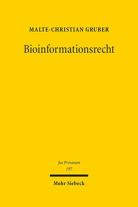 Gruber |  Bioinformationsrecht | Buch |  Sack Fachmedien