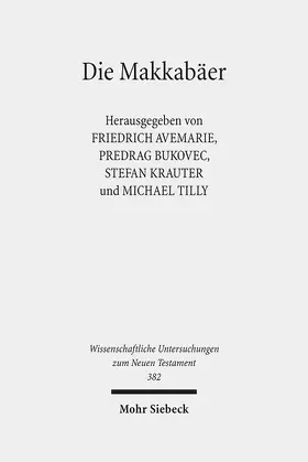 Avemarie / Bukovec / Krauter |  Die Makkabäer | Buch |  Sack Fachmedien