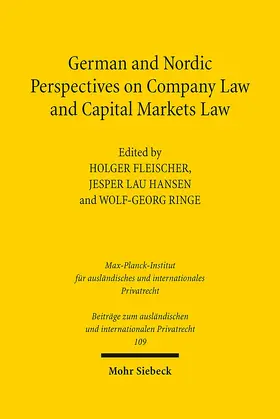 Fleischer / Hansen / Ringe |  German and Nordic Perspectives on Company Law and Capital Markets Law | Buch |  Sack Fachmedien