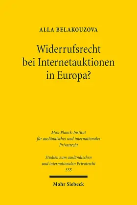 Belakouzova |  Widerrufsrecht bei Internetauktionen in Europa? | Buch |  Sack Fachmedien