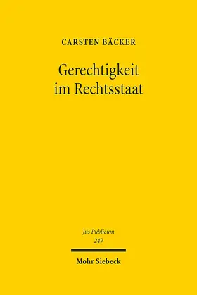 Bäcker | Gerechtigkeit im Rechtsstaat | E-Book | www2.sack.de